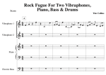 Rock Fugue For Two Vibes Piano Bass Drums